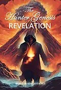 E-Book (epub) The Hunter Genesis - Revelation von Jasveer Singh Dangi