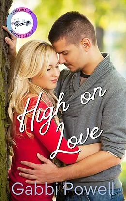 E-Book (epub) High on Love von Gabbi Powell