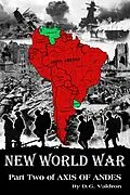 E-Book (epub) New World War (WW2 in South America, #2) von D. G. Valdron