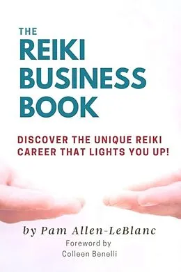 E-Book (epub) The Reiki Business Book von Pam Allen-LeBlanc
