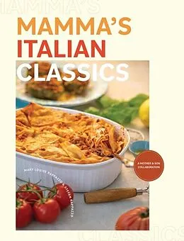 E-Book (epub) Mamma's Italian Classics von Mary-Louise Rappazzo, Stefan Rappazzo