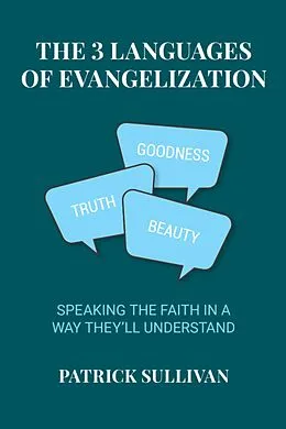 E-Book (epub) The 3 Languages of Evangelization von Patrick Sullivan
