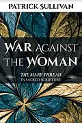 E-Book (epub) War Against The Woman von Patrick Sullivan