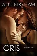 E-Book (epub) Cris (Satan's Pride, #7) von A. G. Kirkham