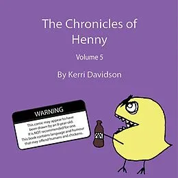 E-Book (epub) The Chronicles of Henny Volume 5 von Kerri Davidson