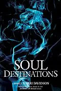 E-Book (epub) Soul Destinations (Journey of Souls, #4) von Kerri Davidson