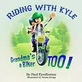 E-Book (epub) Riding With Kyle von Paul Fjordbotten