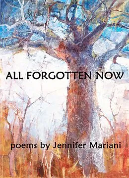 E-Book (epub) All Forgotten Now von Jennifer Mariani