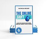 E-Book (epub) The Online Shift von Patricia Regier