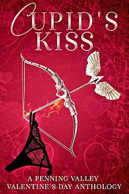 E-Book (epub) Cupid's Kiss von K. McCoy, Darie McCoy, Mo Flames