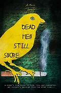 E-Book (epub) Dead Men Still Snore von Tammy Tyree