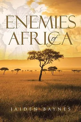 E-Book (epub) Enemies of Africa von Jaiden Baynes