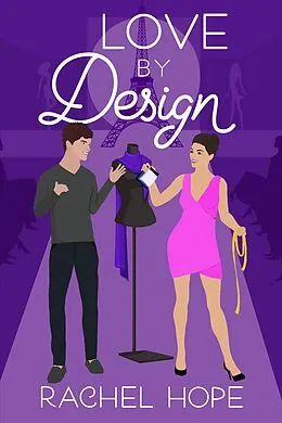 E-Book (epub) Love By Design (The Brunch Bunch, #6) von Rachel Hope