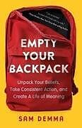 Kartonierter Einband Empty Your Backpack von Sam Demma