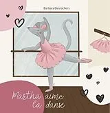 E-Book (epub) Martha aime la danse von Barbara Desrochers