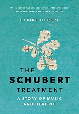 E-Book (epub) The Schubert Treatment von Claire Oppert