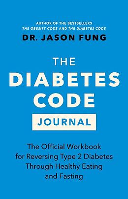 Couverture cartonnée The Diabetes Code Journal de Dr. Jason Fung