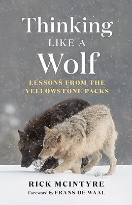E-Book (epub) Thinking Like a Wolf von Rick Mcintyre