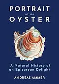 E-Book (epub) Portrait of an Oyster von Andreas Ammer