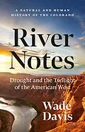 E-Book (epub) River Notes von Wade Davis