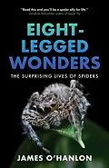 E-Book (epub) Eight-Legged Wonders von James O'Hanlon