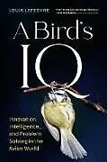 Fester Einband A Bird's IQ von Louis Lefebvre