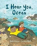 Kartonierter Einband I Hear You, Ocean von George Kallie