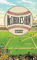 E-Book (epub) McCurdle's Arm von Andrew Forbes