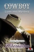E-Book (epub) Cowboy Love and Mystery - Book 27 - Hibernation von Claire Rose