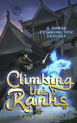 E-Book (epub) Climbing the Ranks 3 von Tao Wong