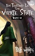 E-Book (epub) Ein Tausend Li: Die vierte Stufe von Tao Wong