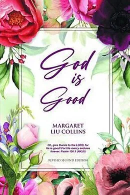 E-Book (epub) God is Good von Margaret Liu Collins