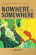 E-Book (epub) Nowhere is Somewhere von Mindy Hall