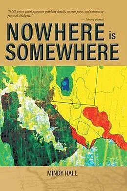 E-Book (epub) Nowhere is Somewhere von Mindy Hall
