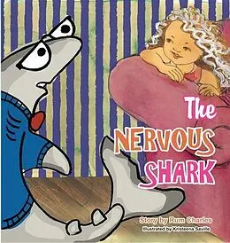 E-Book (epub) The Nervous Shark von Rum Charles