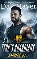 E-Book (epub) Sanders (Terk's Guardians, #7) von Dale Mayer