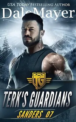 E-Book (epub) Sanders (Terk's Guardians, #7) von Dale Mayer