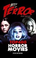 E-Book (epub) Best of Terror 2022: Top 400 Horror Movies von Steve Hutchison