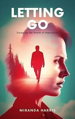 E-Book (epub) Letting Go von Miranda Harris