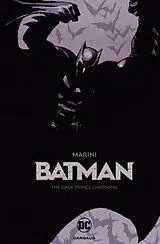 Kartonierter Einband Batman: The Dark Prince Charming von Enrico Marini, Enrico Marini