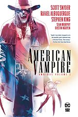 Fester Einband American Vampire Omnibus Vol. 1 (2022 Edition) von Scott Snyder, Stephen King, Rafael Albuquerque