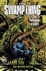 Couverture cartonnée The Swamp Thing Volume 3: The Parliament of Gears de Ram V., Mike Perkins