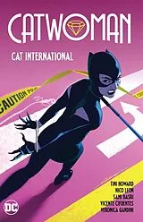 Kartonierter Einband Catwoman Vol. 2: Cat International von Tini Howard, Nico Leon, Sami Basri