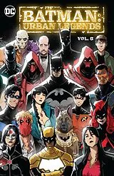 Kartonierter Einband Batman: Urban Legends Vol. 6 von Jamal Campbell, Brandon Thomas, Alberto Alburquerque