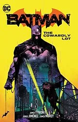 Kartonierter Einband (Kt) Batman Vol. 4: The Cowardly Lot von James Tynion IV, Jorge Jimenez