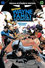 Kartonierter Einband Batman: Wayne Family Adventures Volume One von CRC Payne, StarBite