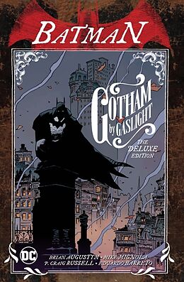 Couverture cartonnée Batman: Gotham by Gaslight (New Edition) de Brian Augustyn, Mike Mignola