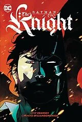 Kartonierter Einband Batman: The Knight von Chip Zdarsky, Carmine Di GIandomenico