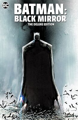 Livre Relié Batman: Black Mirror The Deluxe Edition de Scott Snyder, Jock