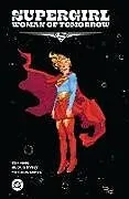 Fester Einband Supergirl: Woman of Tomorrow The Deluxe Edition von Tom King
